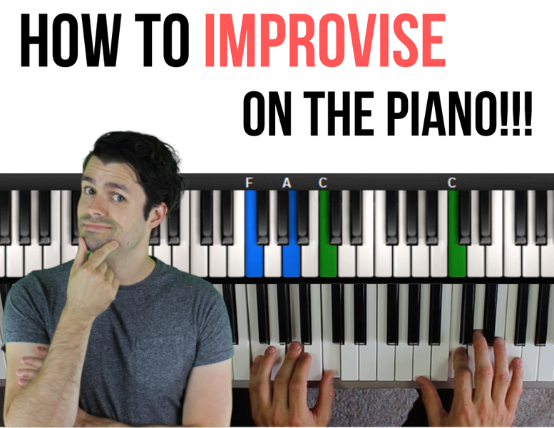 How to Improvise on the Piano - Enjoy Yourself and Relax
