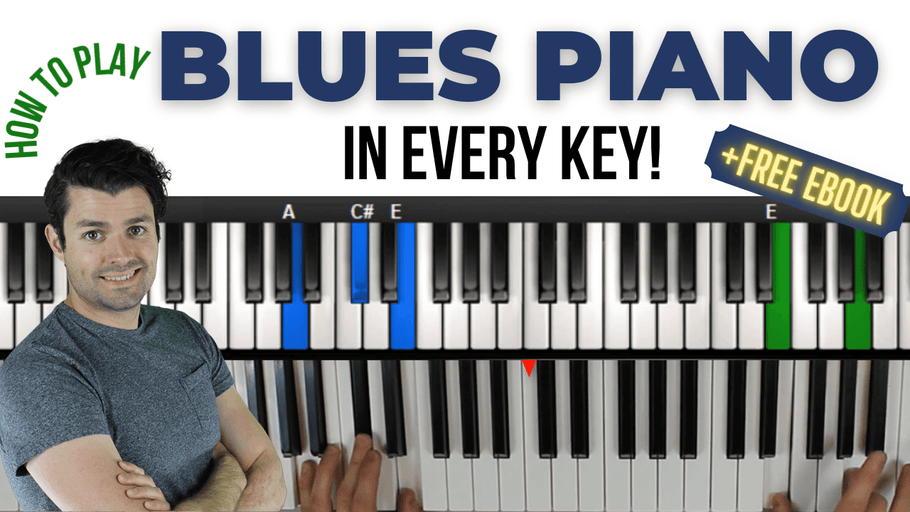 How to Play Blues Piano in Every Key (+Free eBook Download)